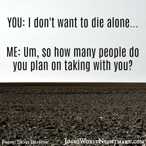 Dying Alone